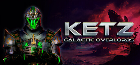 Ketz: Galactic Overlords